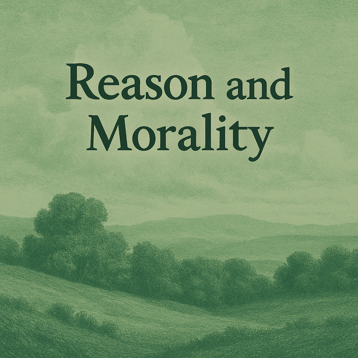 Reason and Morality