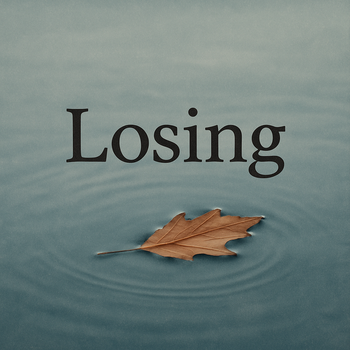 Losing
